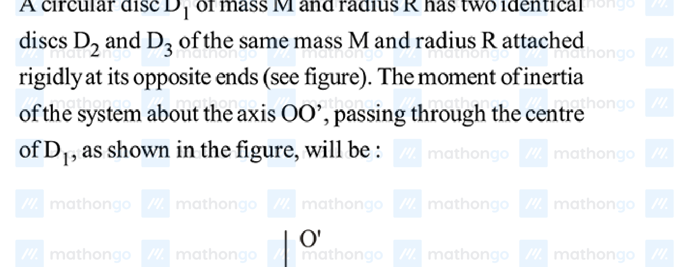 Three discs — $D_1$ in center, $D_2$ and $D_3$ attached at opposite ends. Axis OO&rsquo; passes through centre of $D_1$ perpendicular to its plane
